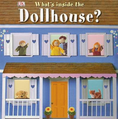 Cover of What's Inside the Dollhouse?