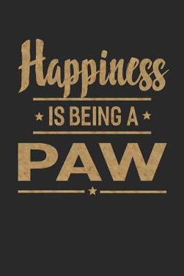 Book cover for Happiness Is Being a Paw