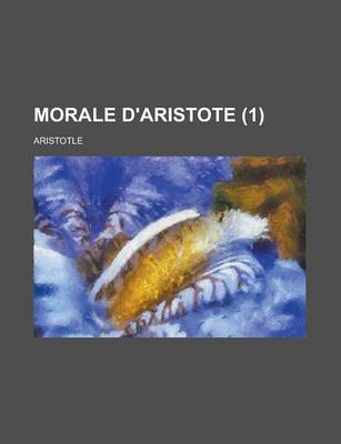 Book cover for Morale D'Aristote (1)