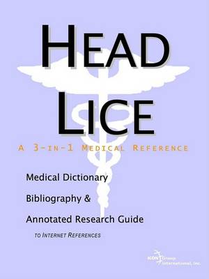 Book cover for Head Lice - A Medical Dictionary, Bibliography, and Annotated Research Guide to Internet References