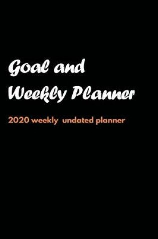 Cover of Goal and Weekly Planner