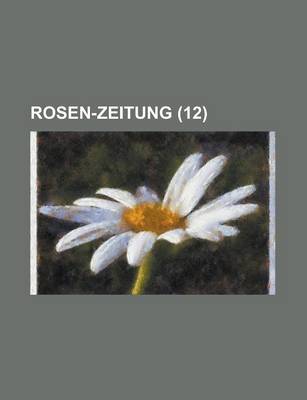 Book cover for Rosen-Zeitung (12 )