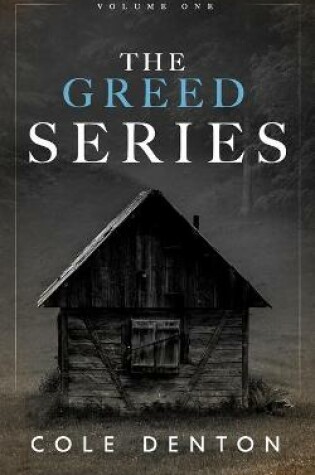 Cover of The Greed Series Volume 1