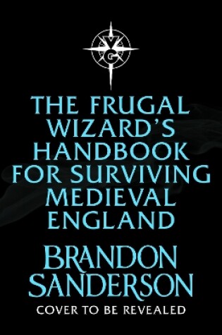 Cover of The Frugal Wizard’s Handbook for Surviving Medieval England