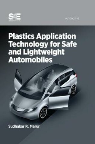 Cover of Plastics Application Technology for Safe and Lightweight Automobiles