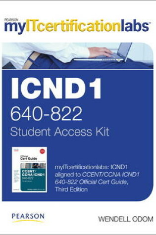 Cover of CCENT/CCNA ICND1 (640-802) MyITCertificationlab -- Access Card