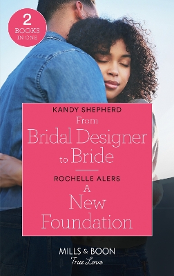 Book cover for From Bridal Designer To Bride / A New Foundation