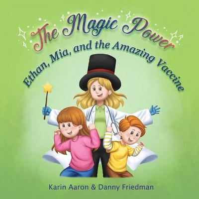 Book cover for Ethan, Mia, and the Amazing Vaccine