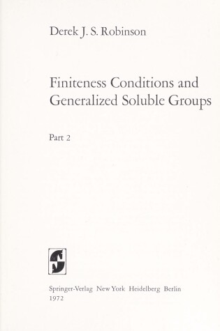 Cover of Finiteness Conditions and Generalized Soluble Groups