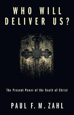 Book cover for Who Will Deliver Us?