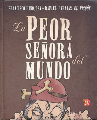 Book cover for La Peor Seora del Mundo