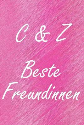 Book cover for C & Z. Beste Freundinnen