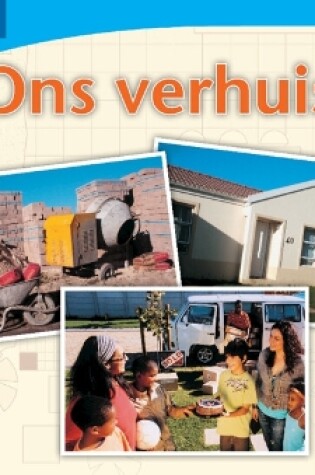 Cover of Ons verhuis (Afrikaans)