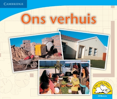 Book cover for Ons verhuis (Afrikaans)