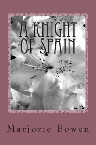 Cover of A Knight of Spain