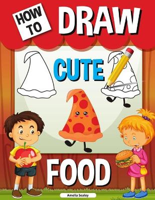 Book cover for How to Draw Cute Food