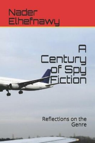 Cover of A Century of Spy Fiction