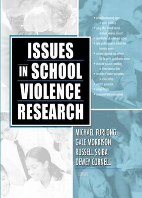 Book cover for Issues in School Violence Research