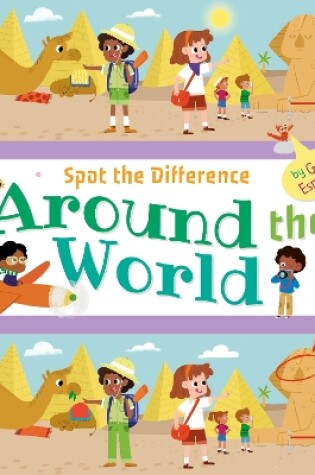 Cover of Spot the Difference Around the World