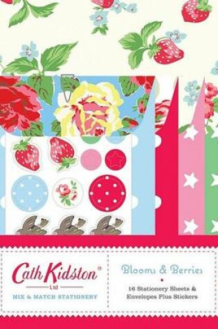 Cover of Cath Kidston Bloom and Berries Mix & Match Stationery