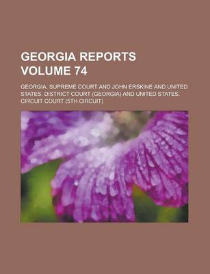 Book cover for Georgia Reports Volume 74