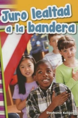 Cover of Juro lealtad a la bandera