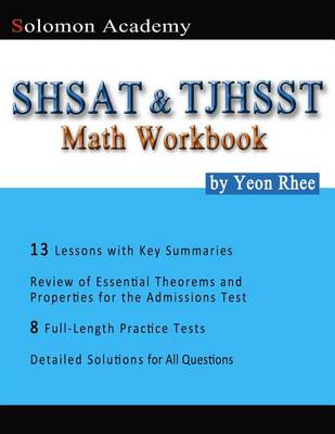 Book cover for Solomon Academy's SHSAT & TJHSST Math Workbook