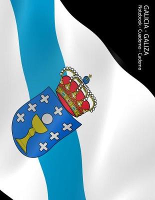 Book cover for Galicia - Galiza Notebook - Cauderno - Caderno