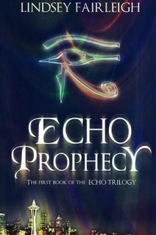Cover of Echo Prophecy