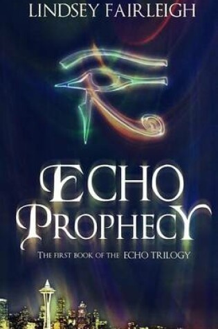 Echo Prophecy