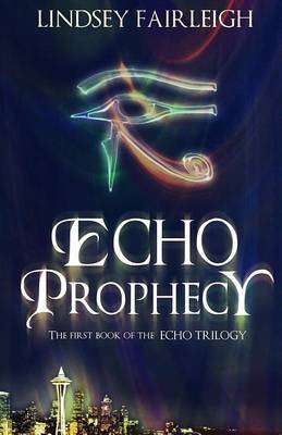 Book cover for Echo Prophecy