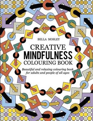 Book cover for Creative Mindfulness Colouring Book