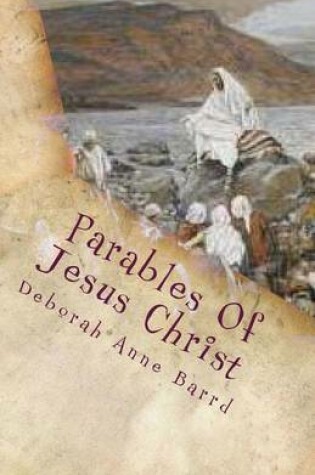 Cover of Parables Of Jesus Christ