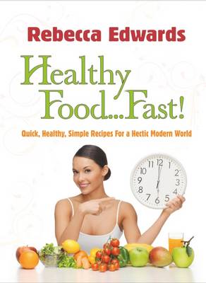 Book cover for Healthy Food... Fast!