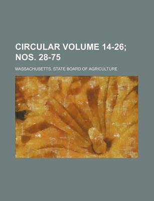 Book cover for Circular Volume 14-26; Nos. 28-75