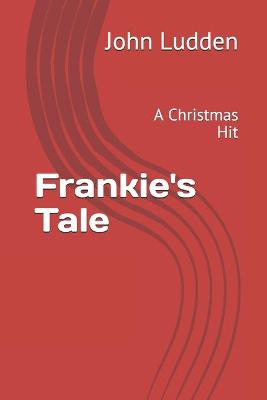 Book cover for Frankie's Tale