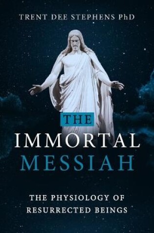 Cover of The Immortal Messiah