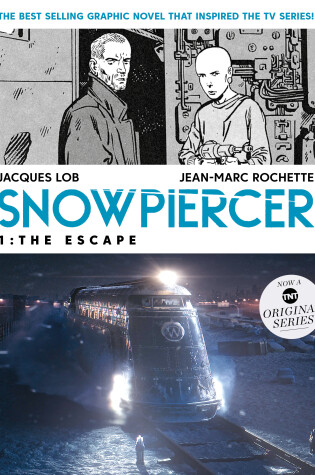 Cover of Snowpiercer 1: The Escape
