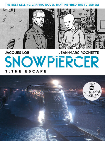 Book cover for Snowpiercer 1: The Escape
