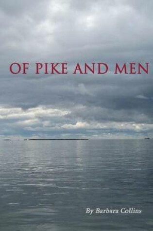 Cover of Of Pike And Men