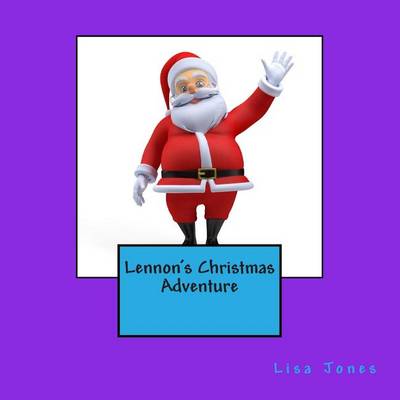 Book cover for Lennon's Christmas Adventure