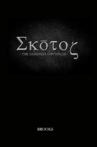 Cover of SKOTOS- The Darkness Continues