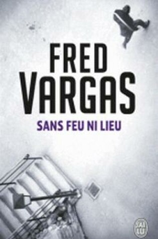 Cover of Sans feu ni lieu