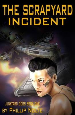 Cover of The Scrapyard Incident