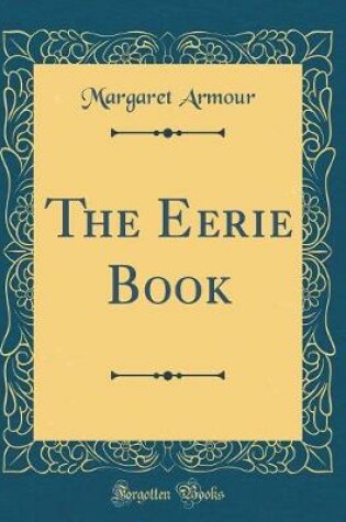 Cover of The Eerie Book (Classic Reprint)