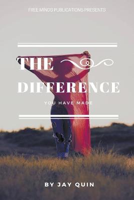 Book cover for The Difference You Have Made