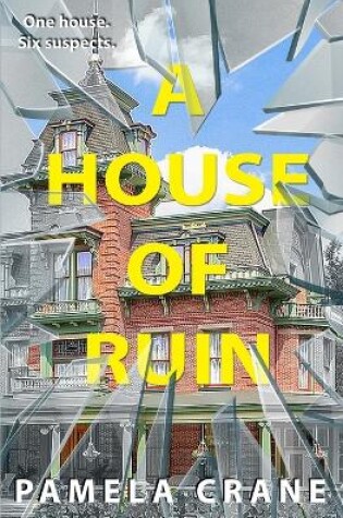Cover of A House of Ruin
