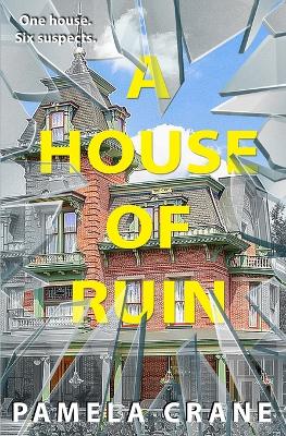 Book cover for A House of Ruin