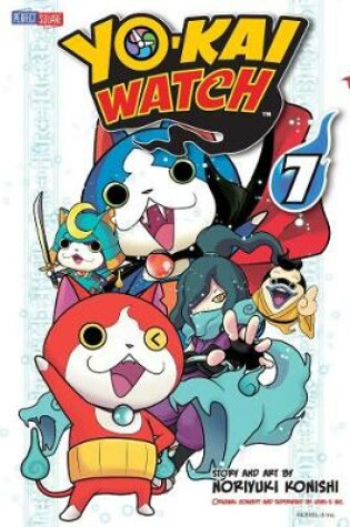 Cover of YO-KAI WATCH, Vol. 7