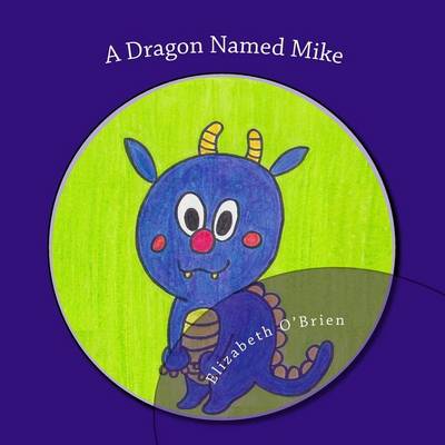 Book cover for A Dragon Named Mike